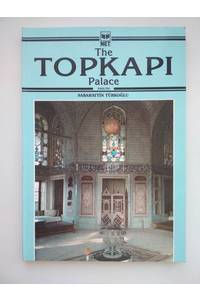 Книга The Topkapi Palace