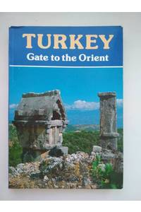 Книга Turkey Gate to the Orient