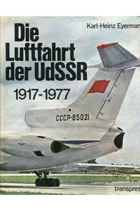 Книга Die Luftfahrt der UdSSR. 1917–1977