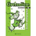 Книга Grenadine 1 - Книга для учителя